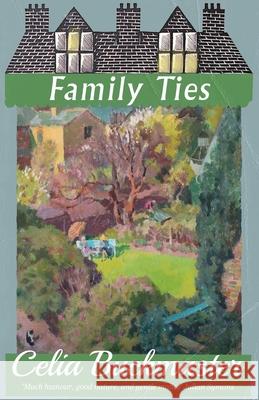 Family Ties Celia Buckmaster 9781913527310 Dean Street Press - książka