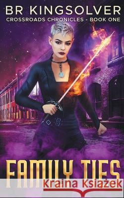 Family Ties Br Kingsolver 9798422042272 Independently Published - książka