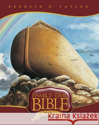 Family-Time Bible in Pictures Kenneth N. Taylor 9781414315775 Tyndale Kids - książka