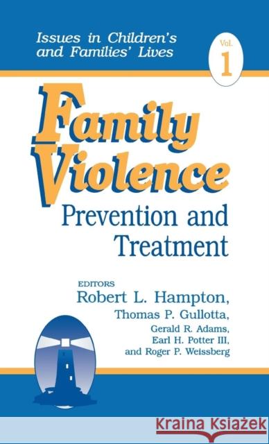 Family Violence: Prevention and Treatment Hampton, Robert L. 9780761906643 Sage Publications - książka