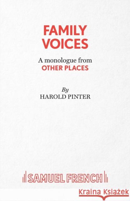 Family Voices (from other places) - A Play Pinter, Harold 9780573120671 SAMUEL FRENCH - książka