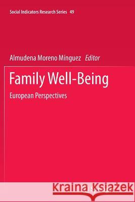 Family Well-Being: European Perspectives Almudena Moreno Minguez 9789401782081 Springer - książka