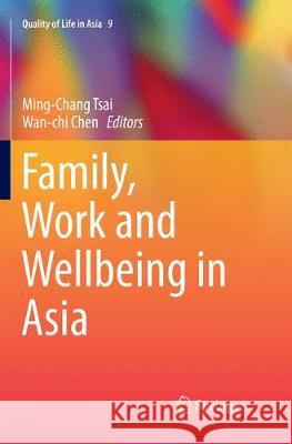 Family, Work and Wellbeing in Asia  9789811351037 Springer - książka