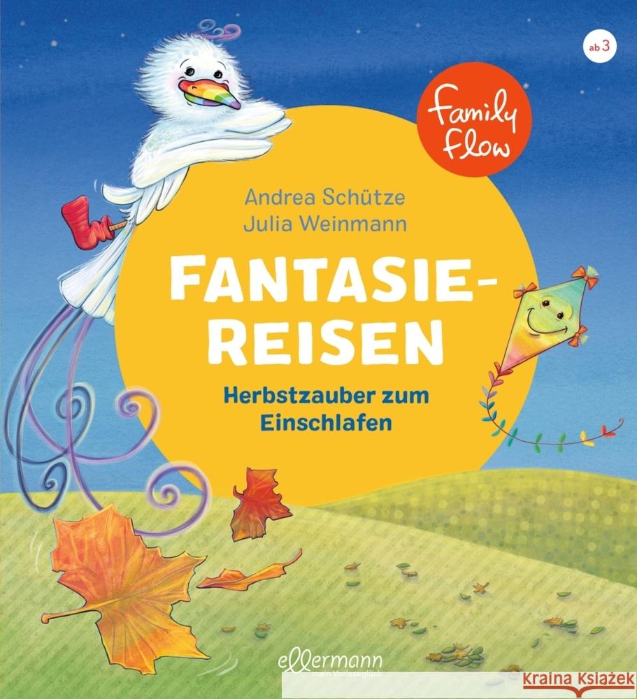 FamilyFlow. Fantasiereisen. Herbstzauber zum Einschlafen Schütze, Andrea 9783751400688 Ellermann - książka