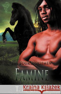 Famine T. a. Chase 9780857159816 Total-E-Bound Publishing - książka