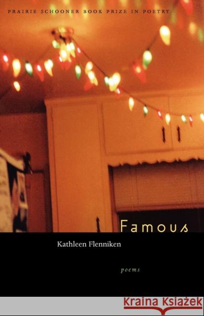 Famous Kathleen Flenniken 9780803269248 Bison Books - książka