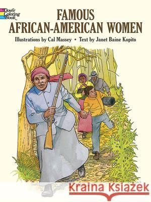 Famous African-American Women Coloring Book Massey, Cal 9780486420523 Dover Publications - książka