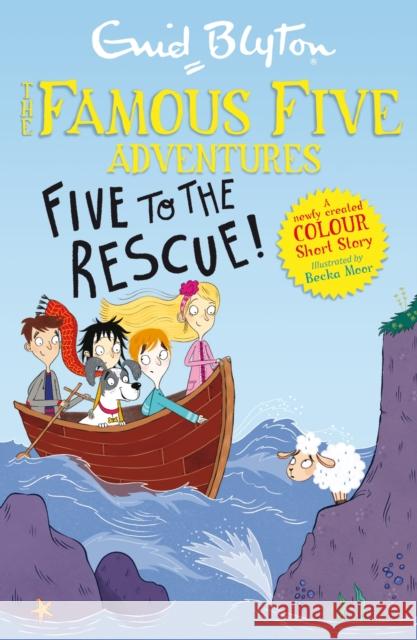 Famous Five Colour Short Stories: Five to the Rescue! Enid Blyton 9781444950212 Hachette Children's Group - książka