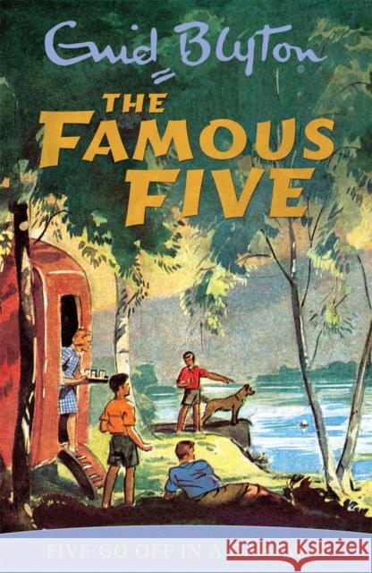 Famous Five: Five Go Off In A Caravan: Book 5 Enid Blyton 9780340681107  - książka