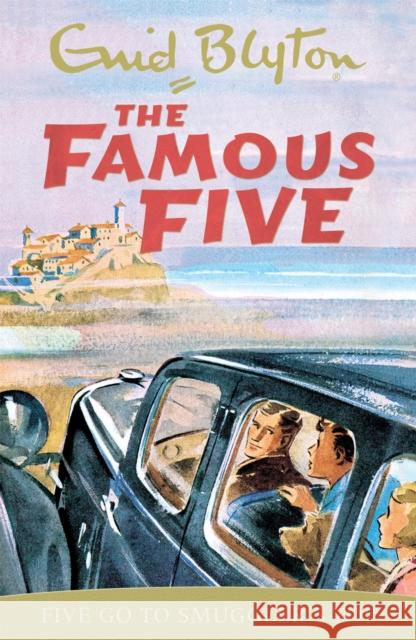 Famous Five: Five Go To Smuggler's Top: Book 4 Enid Blyton 9780340681091 Hachette Children's Group - książka