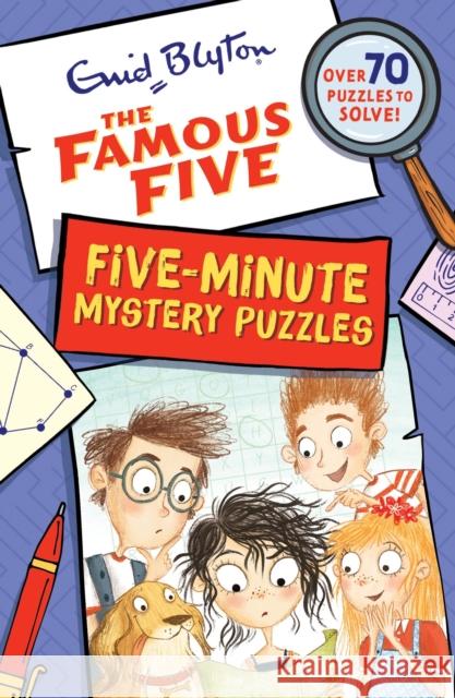 Famous Five: Five-Minute Mystery Puzzles Enid Blyton 9781444980233 Hachette Children's Group - książka