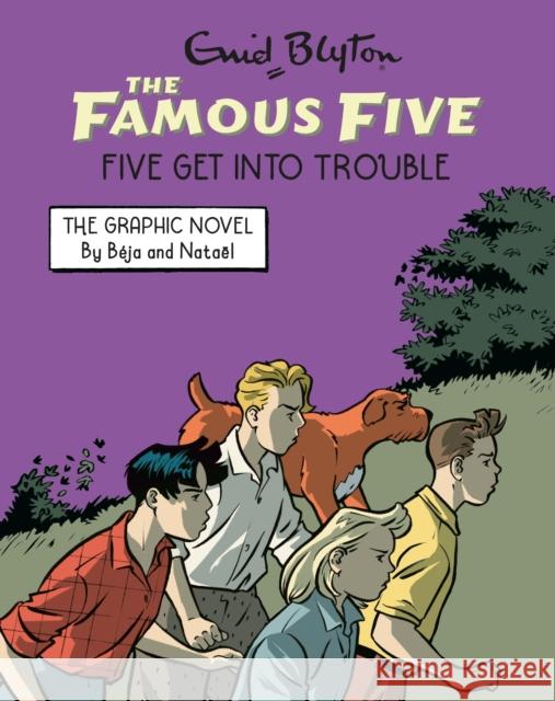 Famous Five Graphic Novel: Five Get Into Trouble: Book 5 Enid Blyton 9781444981766 Hachette Children's Group - książka