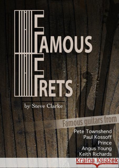Famous Frets Steve Clarke 9781912782222 Wymer Publishing - książka