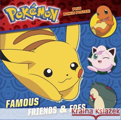 Famous Friends & Foes (Pokémon) Chlebowski, Rachel 9781524770105 Random House Books for Young Readers - książka