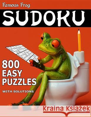 Famous Frog Sudoku 800 Easy Puzzles With Solutions: A Bathroom Sudoku Series Book Croker, Dan 9781537132457 Createspace Independent Publishing Platform - książka