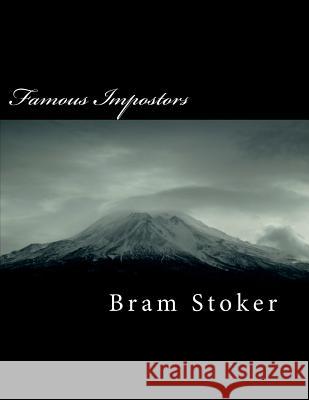 Famous Impostors Bram Stoker 9781724493057 Createspace Independent Publishing Platform - książka