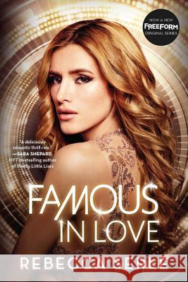 Famous in Love Rebecca Serle 9780316469708 Poppy Books - książka
