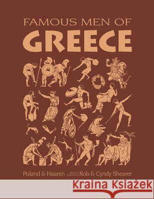 Famous Men of Greece Cynthia A. Shearer John H. Haaren A. B. Poland 9781882514014 Greenleaf Press (TN) - książka