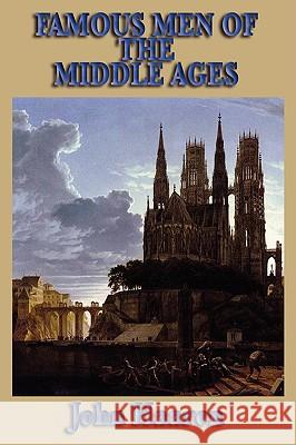 Famous Men of the Middle Ages John H Haaren 9781604595253 SMK Books - książka