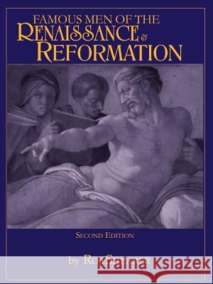 Famous Men of the Renaissance & Reformation Rob Shearer 9781882514106 Greenleaf Press - książka