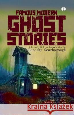 Famous Modern Ghost Stories Various   9789391343088 Insight Publica - książka