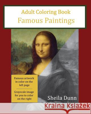 Famous Paintings: Adult Coloring Book Sheila Dunn 9781519794956 Createspace Independent Publishing Platform - książka