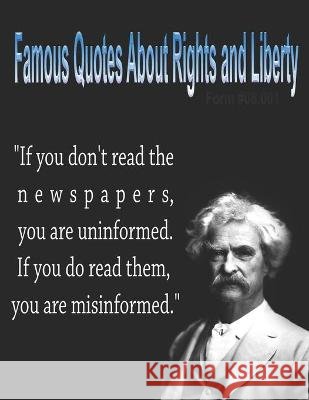 Famous Quotes About Rights and Liberty: Form #08.001 Sovereignty Education Defense Ministry 9798709758735 Independently Published - książka