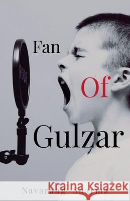 Fan of Gulzar Navarang Sharma   9798885031387 Notion Press Media Pvt Ltd - książka