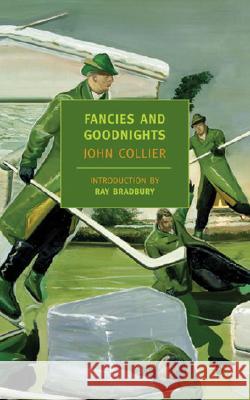 Fancies and Goodnights John Collier Ray Bradbury 9781590170519 New York Review of Books - książka