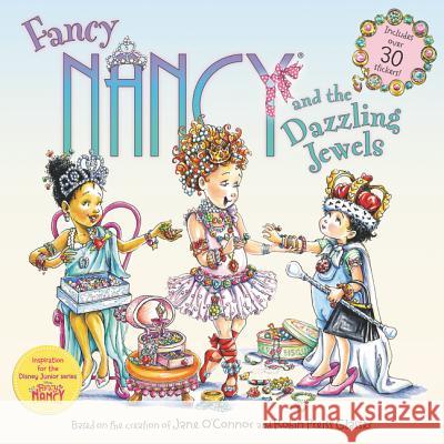 Fancy Nancy and the Dazzling Jewels Jane O'Connor Robin Preiss Glasser 9780062377937 HarperFestival - książka