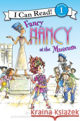 Fancy Nancy at the Museum Jane O'Connor Robin Preiss Glasser Ted Enik 9780061236075 HarperTrophy - książka