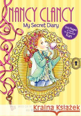 Fancy Nancy: Nancy Clancy: My Secret Diary Robin Preiss Glasser 9780062349835 HarperCollins - książka
