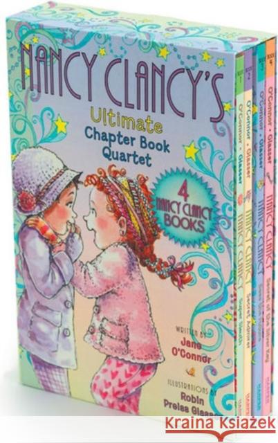 Fancy Nancy: Nancy Clancy's Ultimate Chapter Book Quartet: Books 1 Through 4 Robin Preiss Glasser 9780062422736 HarperCollins - książka