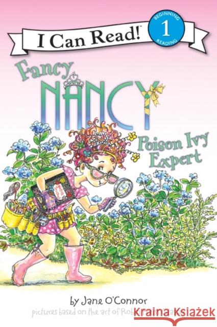 Fancy Nancy: Poison Ivy Expert Jane O'Connor Robin Preiss Glasser Ted Enik 9780061236136 HarperTrophy - książka