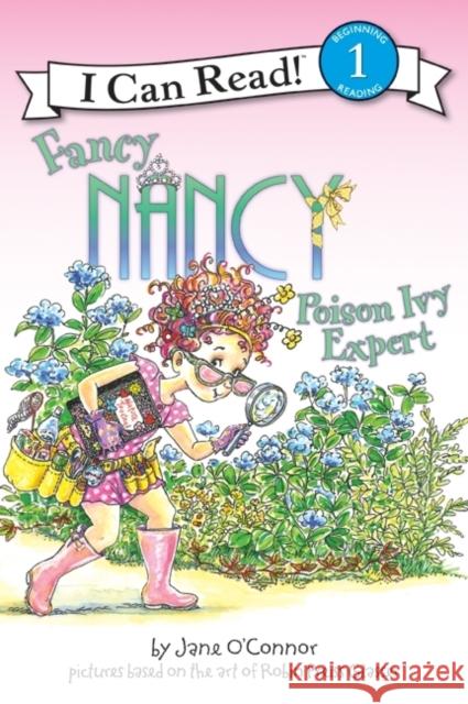Fancy Nancy: Poison Ivy Expert Jane O'Connor Robin Preiss Glasser Ted Enik 9780061236143 HarperCollins - książka
