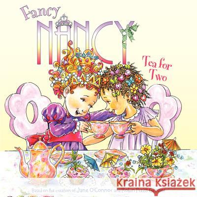 Fancy Nancy: Tea for Two Robin Preiss Glasser 9780061235979 HarperFestival - książka
