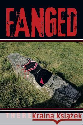 Fanged Theresa Basile 9781493111695 Xlibris Corporation - książka