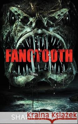 Fangtooth Shaun Jeffrey 9781494820701 Createspace - książka