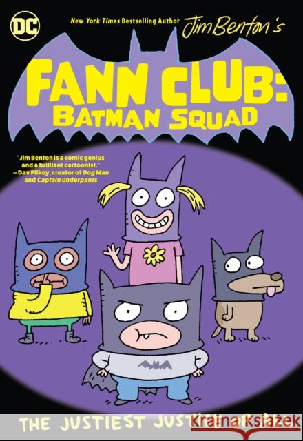 Fann Club: Batman Squad Jim Benton Jim Benton 9781779508898 DC Comics - książka