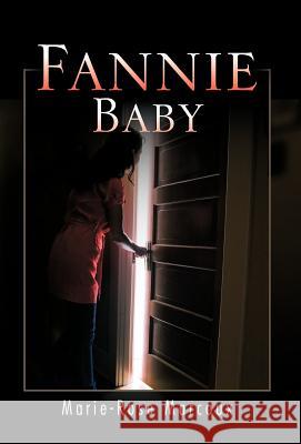 Fannie Baby Marie-Rose Marcoux 9781426997716 Trafford Publishing - książka