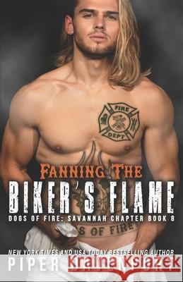 Fanning the Biker's Flame Piper Davenport 9798554090189 Independently Published - książka