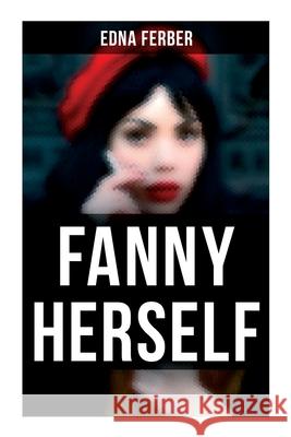 Fanny Herself Edna Ferber 9788027273621 OK Publishing - książka