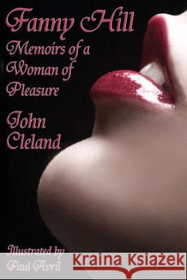 Fanny Hill: Memoirs of a Woman of Pleasure John Cleland, Paul Avril 9781515423409 Gray Rabbit Publishing - książka