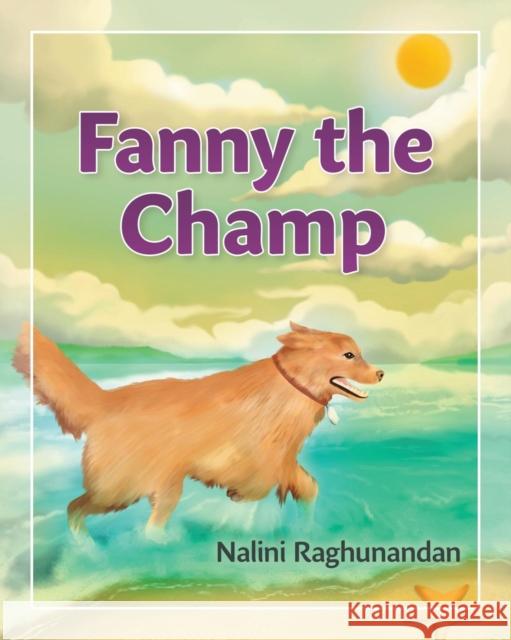 Fanny The Champ Raghunandan, Nalini 9781773023274 Nalini Raghunandan - książka