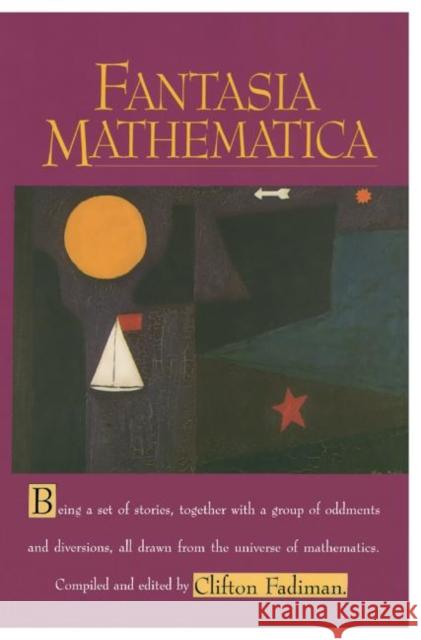 Fantasia Mathematica Clifton Fadiman Clifton Fadiman 9780387949314 Copernicus Books - książka