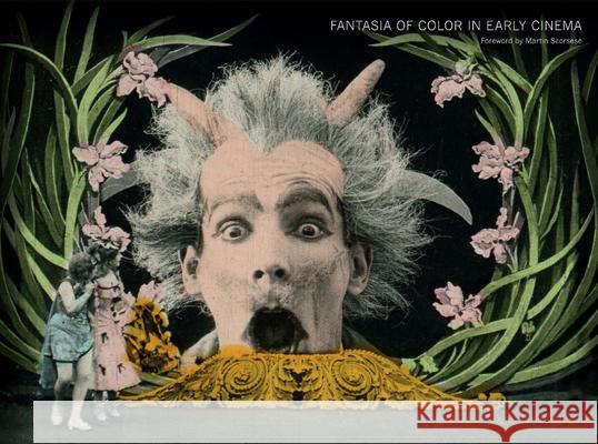 Fantasia of Color in Early Cinema Giovanna Fossati Tom Gunning 9789089646576 Amsterdam University Press - książka