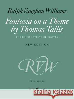 Fantasia on a Theme by Thomas Tallis Ralph Vaughan Williams   9780571531967 Faber Music Ltd - książka