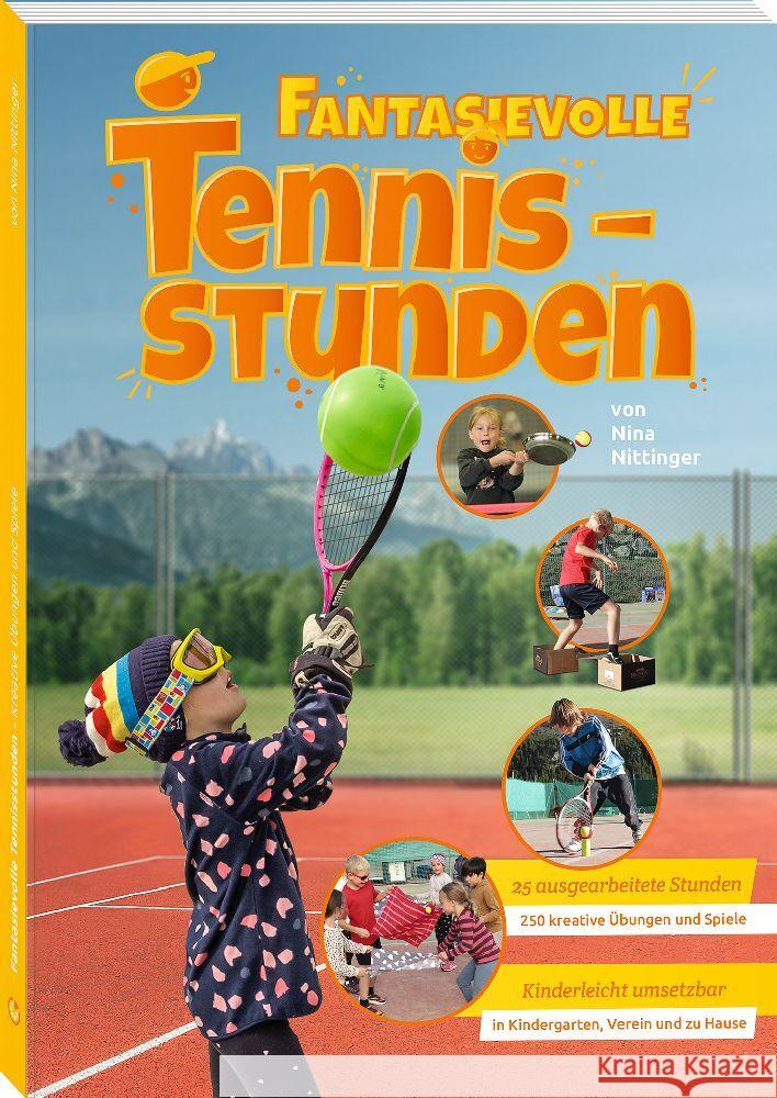 Fantasievolle Tennisstunden Nittinger, Nina 9783964160720 Neuer Sportverlag - książka