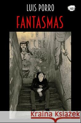 Fantasmas Luis Porro 9788469777299 Ward 81 - książka