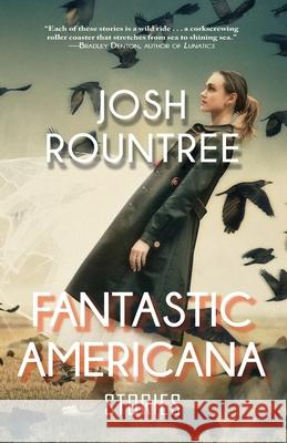 Fantastic Americana Josh Rountree 9781933846163 Fairwood Press LLC - książka